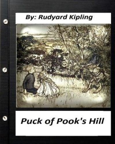 Cover for Rudyard Kipling · Puck of Pook's Hill. By Rudyard Kipling ( historical fantasy ) (Paperback Book) (2016)