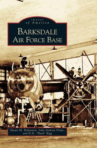 Cover for Shawn M Bohannon · Barksdale Air Force Base (Hardcover Book) (2002)