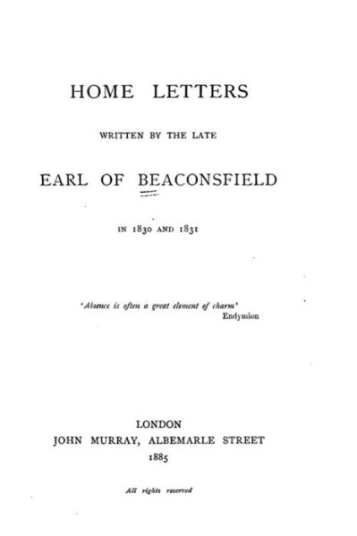 Cover for Earl of Beaconsfield Benjamin Disraeli · Home Letters (Taschenbuch) (2016)