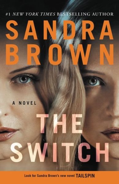 Cover for Sandra Brown · The Switch (Paperback Bog) (2018)