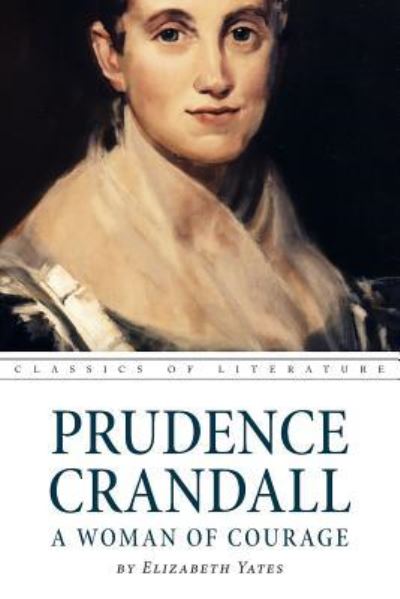 Cover for Elizabeth Yates · Prudence Crandall a Woman of Courage (Paperback Book) (2016)