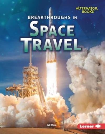 Cover for Wil Mara · Breakthroughs in Space Travel (Bok) (2019)