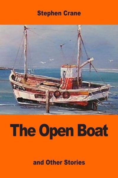 Cover for Stephen Crane · The Open Boat (Pocketbok) (2017)