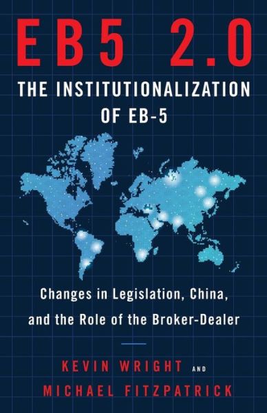 Cover for Michael Fitzpatrick · Eb5 2.0 the Institutionalization of Eb5 (Taschenbuch) (2019)