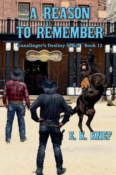 Cover for E K Knef · A Reason To Remember (Paperback Book) (2017)