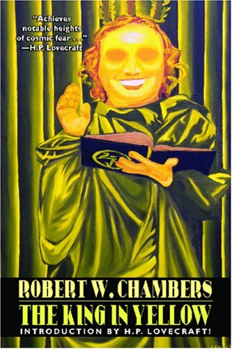 Cover for Robert W. Chambers · The King in Yellow (Pocketbok) (2005)