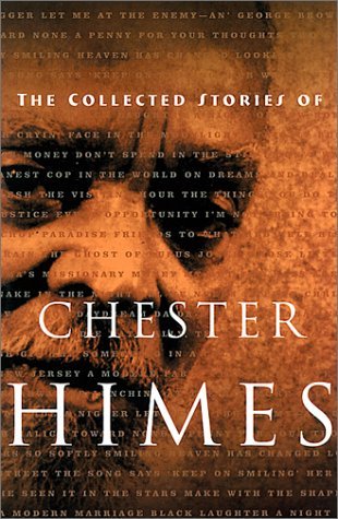 Cover for Chester Himes · The Collected Stories of Chester Himes (Paperback Book) (2000)