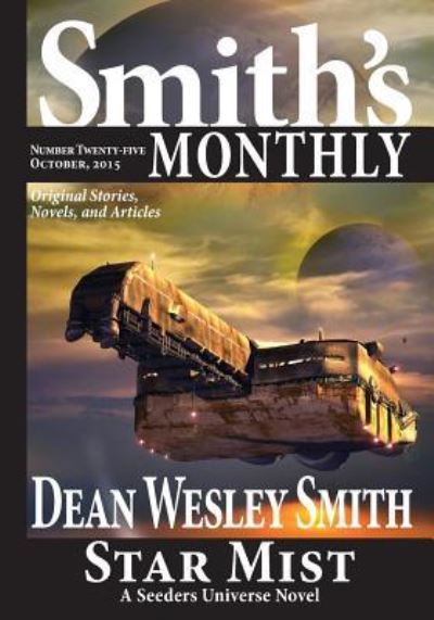 Cover for Dean Wesley Smith · Smith's Monthly #25 (Pocketbok) (2015)