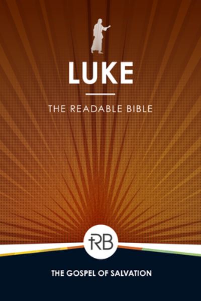 Cover for The Readable Bible · Luke (Book) (2022)