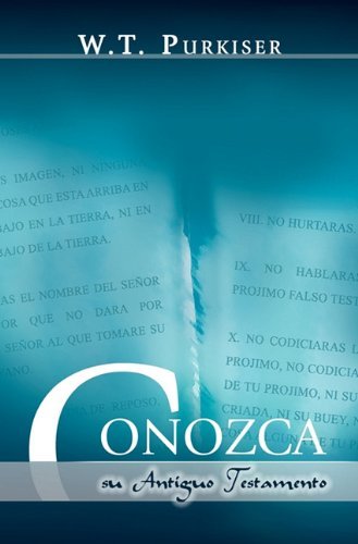 Cover for Ralph Earle · CONOZCA SU ANTIGUO TESTAMENTO (Spanish: Know your Old Testament) (Pocketbok) [Spanish edition] (2010)