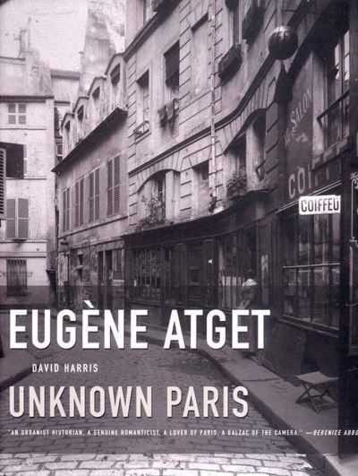 Cover for David Harris · Eugene Atget - Unknown Paris (Hardcover Book) (2003)