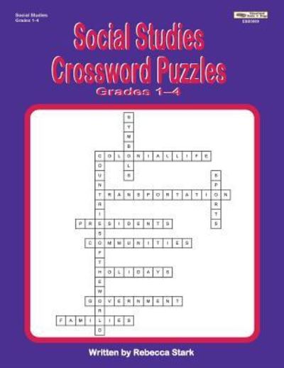 Cover for Rebecca Stark · Social Studies Crossword Puzzles Grades 1-4 (Paperback Book) (2017)