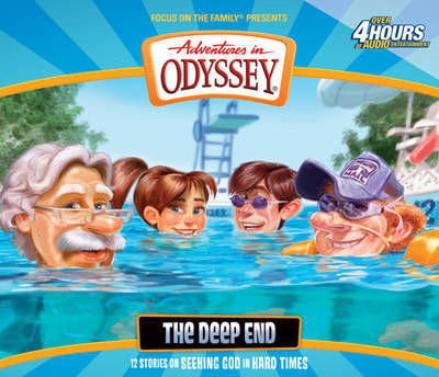 Cover for Aio Team · The Deep End - Adventures in Odyssey (Audiobook (CD)) (2012)