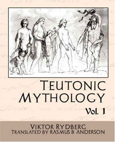 Cover for Viktor Rydberg · Teutonic Mythology Vol.1 (Paperback Book) (2007)