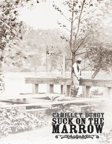 Cover for Camille T Dungy · Suck on the Marrow (Paperback Book) (2010)