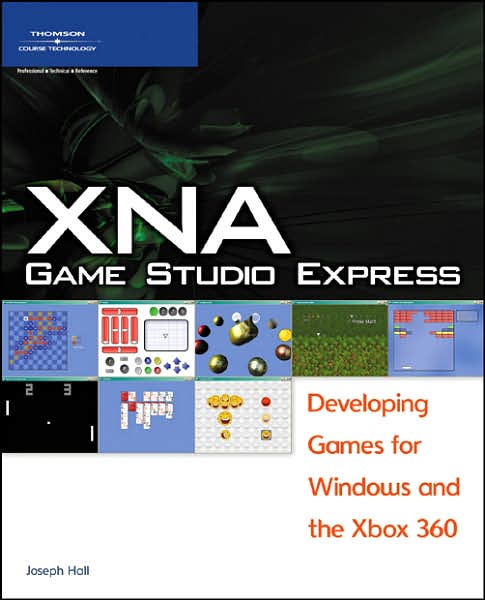 Cover for Joseph Hall · XNA Game Studio Express: Developing Games for Windows and the Xbox 360 (Book) [New edition] (2007)