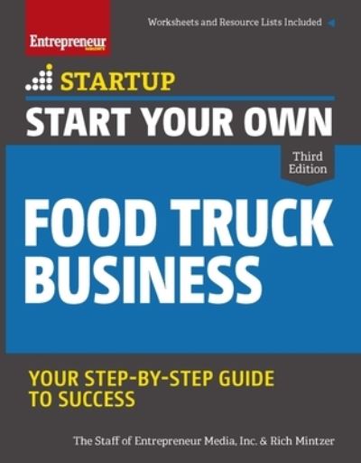 Cover for The Staff of Entrepreneur Media · Start Your Own Food Truck Business - Startup (Taschenbuch) [3 New edition] (2021)