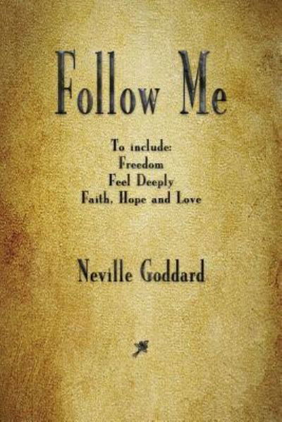 Cover for Neville Goddard · Follow Me and Other Sermons (Paperback Book) (2018)