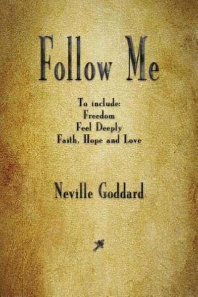 Cover for Neville Goddard · Follow Me and Other Sermons (Paperback Bog) (2018)