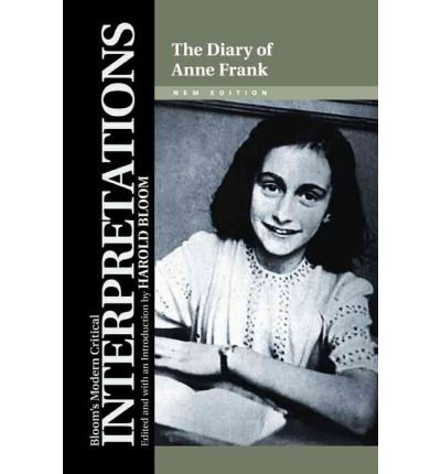 The Diary of Anne Frank, New Edition - Anne Frank - Kirjat - Chelsea House Publishers - 9781604138689 - lauantai 1. toukokuuta 2010