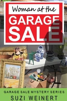 Cover for Suzi Weinert · Woman at the Garage Sale (Pocketbok) (2020)