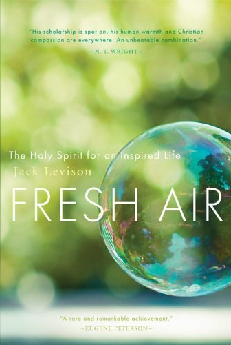 Cover for Jack Levison · Fresh Air: The Holy Spirit for an Inspired Life (Taschenbuch) (2024)