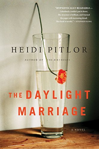 Cover for Heidi Pitlor · The Daylight Marriage (Hardcover Book) (2015)