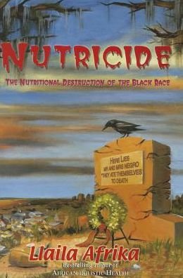 Cover for Llaila Afrika · Nutricide: the Nutritional Destruction of the Black Race (Taschenbuch) (2013)