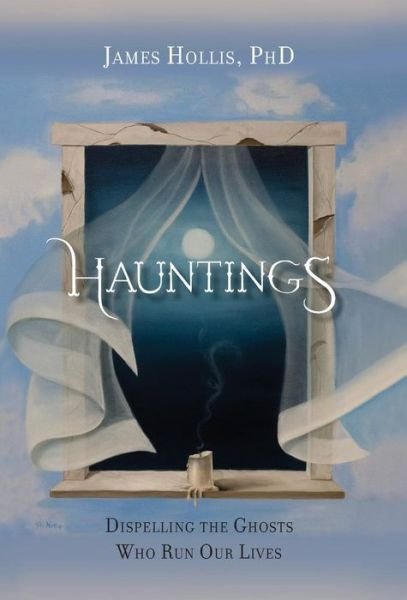 Cover for James Hollis · Hauntings (Hardcover Book) (2016)