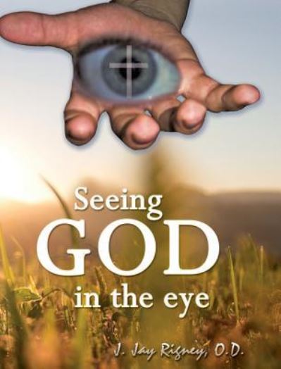 Cover for O D J Jan Rigney · Seeing God in the Eye (Hardcover Book) (2017)