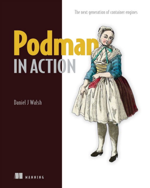 Cover for Daniel Walsh · Podman in Action (Pocketbok) (2023)