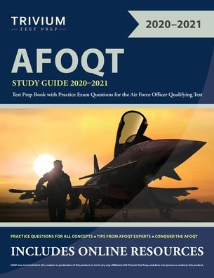 AFOQT Study Guide 2020-2021 - Trivium - Livres - Trivium Test Prep - 9781635307689 - 14 août 2020