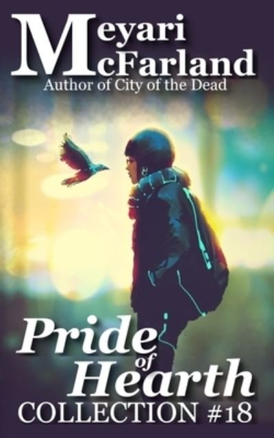 Cover for Meyari McFarland · Pride of Hearth (Paperback Book) (2019)