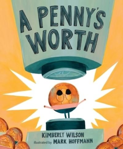 Cover for Kimberly Wilson · A Penny's Worth (Hardcover Book) (2022)