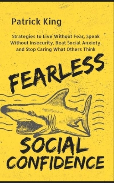 Cover for Patrick King · Fearless Social Confidence (Paperback Book) (2019)