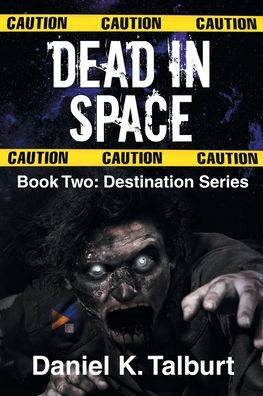 Cover for Daniel K Talburt · Dead in Space (Paperback Book) (2022)