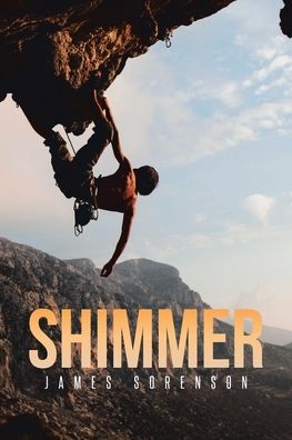 Cover for James Sorenson · Shimmer (Paperback Book) (2022)