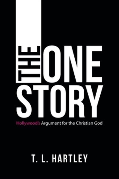 Cover for T. L. Hartley · One Story (Book) (2022)