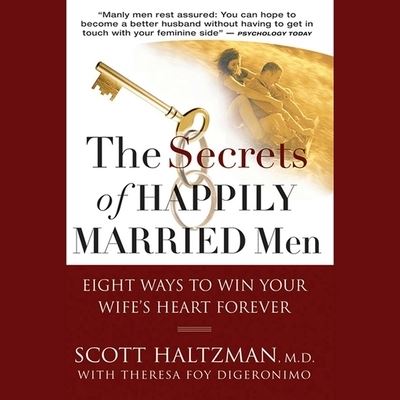 Cover for Theresa Foy DiGeronimo · The Secrets of Happily Married Men (CD) (2020)