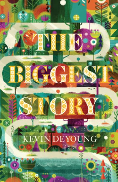 Cover for Kevin DeYoung · The Biggest Story (25-pack Tracts) (Paperback Book) (2017)