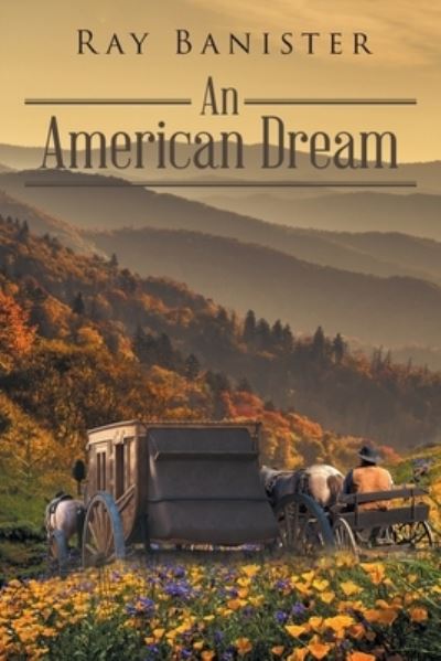 Cover for Ray Banister · An American Dream (Paperback Book) (2019)