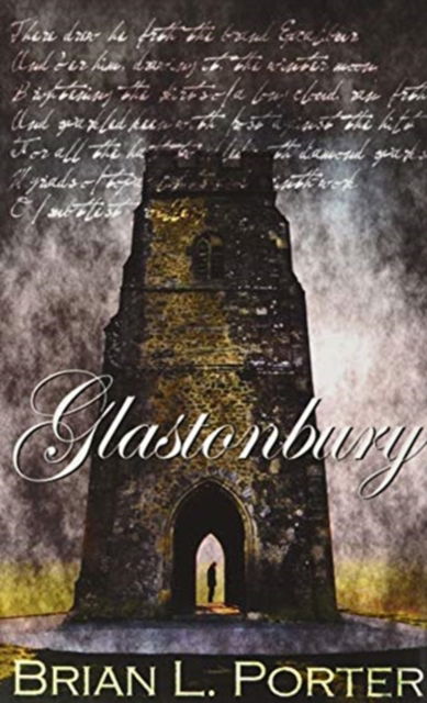 Cover for Brian L Porter · Glastonbury (Hardcover Book) (2021)