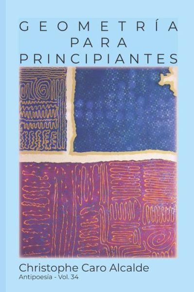 Cover for Christophe Caro Alcalde · Geometria Para Principiantes (Paperback Book) (2018)