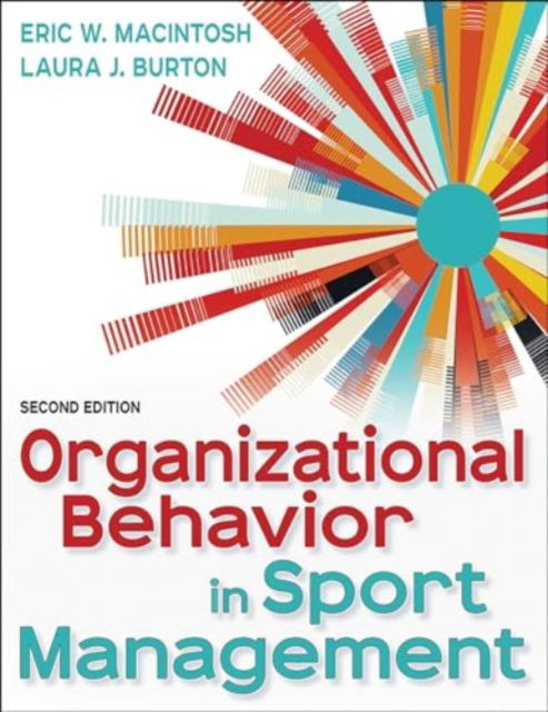 Eric MacIntosh · Organizational Behavior in Sport Management (Paperback Book) (2024)