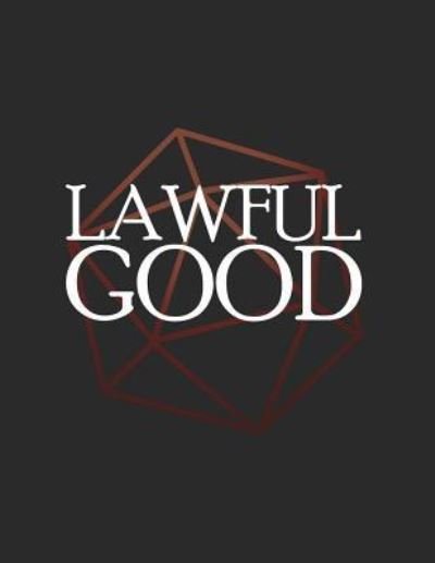 Cover for Puddingpie Notebooks · Lawful Good (Paperback Book) (2018)