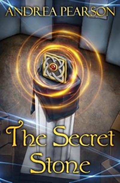 Cover for Andrea Pearson · The Secret Stone (Paperback Book) (2018)