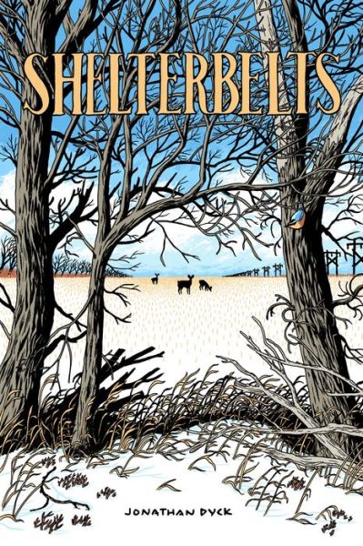 Shelterbelts - Jonathan Dyck - Böcker - Conundrum Press - 9781772620689 - 23 juni 2022