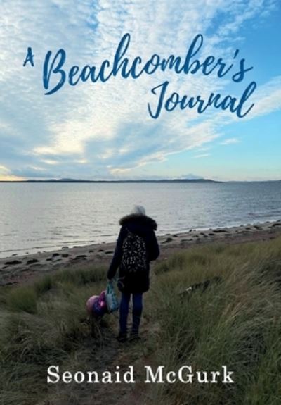 Cover for Seonaid McGurk · A Beachcomber's Journal (Pocketbok) (2022)