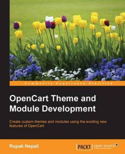 Cover for Rupak Nepali · OpenCart Theme and Module Development (Paperback Book) (2015)