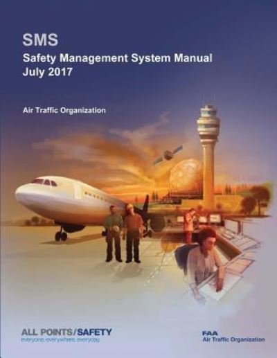 Cover for Federal Aviation Administration · Safety Management System Manual (Paperback Book) (2018)